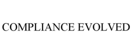 COMPLIANCE EVOLVED trademark