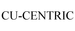 CU-CENTRIC trademark