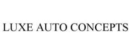 LUXE AUTO CONCEPTS trademark
