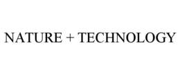 NATURE + TECHNOLOGY trademark