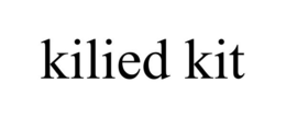KILIED KIT trademark