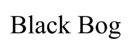 BLACK BOG trademark