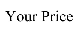 YOUR PRICE trademark
