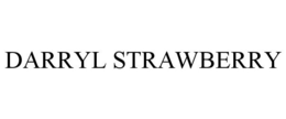 DARRYL STRAWBERRY trademark