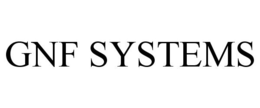 GNF SYSTEMS trademark