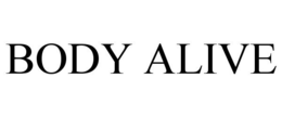 BODY ALIVE trademark