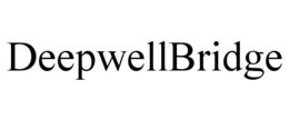 DEEPWELLBRIDGE trademark