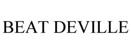 BEAT DEVILLE trademark