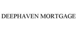DEEPHAVEN MORTGAGE trademark
