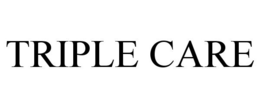 TRIPLE CARE trademark
