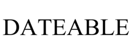 DATEABLE trademark