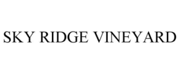 SKY RIDGE VINEYARD trademark