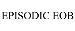 EPISODIC EOB trademark