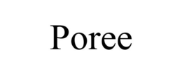 POREE trademark
