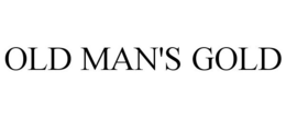 OLD MAN'S GOLD trademark