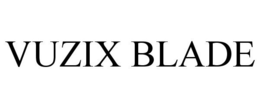 VUZIX BLADE trademark