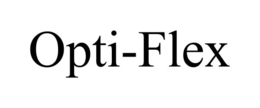 OPTI-FLEX trademark