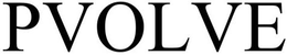 PVOLVE trademark