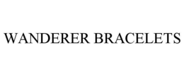 WANDERER BRACELETS trademark