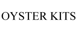 OYSTER KITS trademark