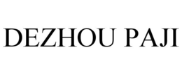 DEZHOU PAJI trademark