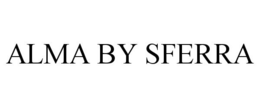 ALMA BY SFERRA trademark