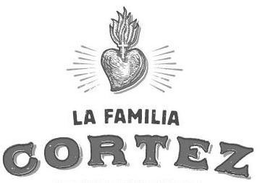 LA FAMILIA CORTEZ trademark