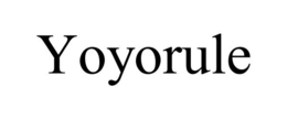 YOYORULE trademark