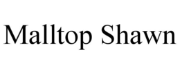MALLTOP SHAWN trademark
