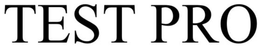 TEST PRO trademark