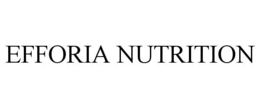 EFFORIA NUTRITION trademark