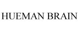 HUEMAN BRAIN trademark