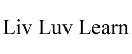 LIV LUV LEARN trademark