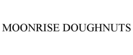 MOONRISE DOUGHNUTS trademark