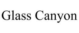 GLASS CANYON trademark