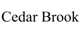 CEDAR BROOK trademark