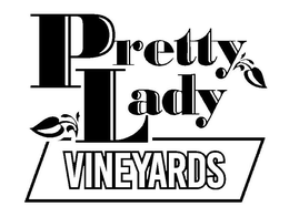 PRETTY LADY VINEYARDS trademark