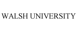 WALSH UNIVERSITY trademark