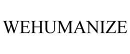 WEHUMANIZE trademark