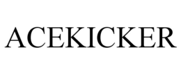 ACEKICKER trademark