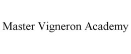 MASTER VIGNERON ACADEMY trademark