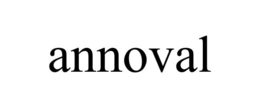 ANNOVAL trademark