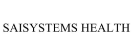 SAISYSTEMS HEALTH trademark
