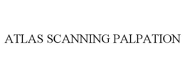 ATLAS SCANNING PALPATION trademark