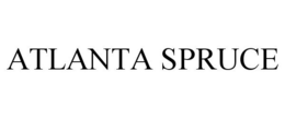 ATLANTA SPRUCE trademark