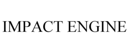 IMPACT ENGINE trademark