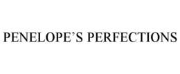 PENELOPE'S PERFECTIONS trademark