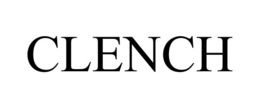 CLENCH trademark