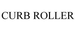 CURB ROLLER trademark