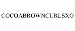 COCOABROWNCURLSXO trademark